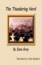 The Thundering Herd by Zane Grey Paperback Book