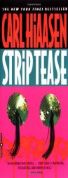 Strip Tease by Carl Hiaasen Paperback Book