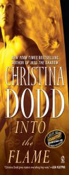 Into the Flame (Darkness Chosen, Book 4) by Christina Dodd Paperback Book