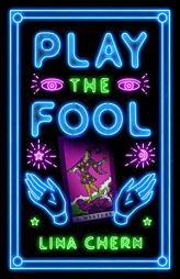Play the Fool: A Mystery by Lina Chern Paperback Book