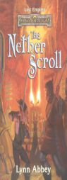 The Nether Scroll (Lost Empires Series, A Forgotten Realms(r) Novel) by Lynn Abbey Paperback Book