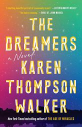 The Dreamers by Karen Thompson Walker Paperback Book