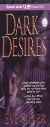 Dark Desires by Eve Silver Paperback Book