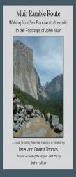 Muir Ramble Route by Peter Thomas Paperback Book