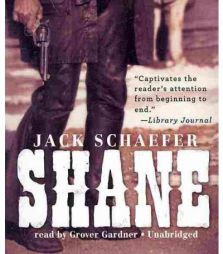 Shane by Jack Schaefer Paperback Book