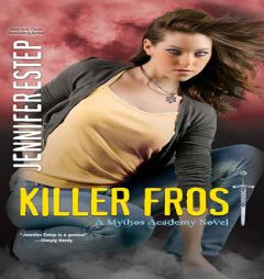 Killer Frost (Mythos Academy, 6) by Jennifer Estep Paperback Book