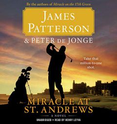 Miracle at St. Andrews Lib/E by James Patterson Paperback Book