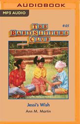Jessi's Wish (The Baby-Sitters Club) by Ann M. Martin Paperback Book