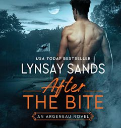 After the Bite: An Argeneau Novel (The Argeneau Series) by Lynsay Sands Paperback Book