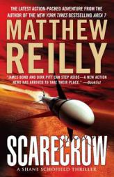 Scarecrow by Matthew Reilly Paperback Book