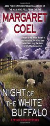 Night of the White Buffalo (A Wind River Mystery) by Margaret Coel Paperback Book