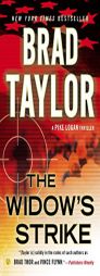 The Widow's Strike: A Pike Logan Thriller by Brad Taylor Paperback Book