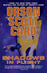 Shadows in Flight (Shadow Saga) by Orson Scott Card Paperback Book