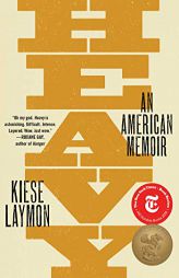 Heavy: An American Memoir by Kiese Laymon Paperback Book