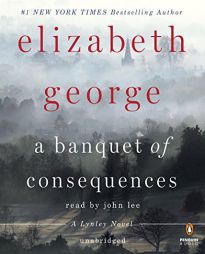 A Banquet of Consequences: A Lynley Novel (Inspector Lynley Novel) by Elizabeth George Paperback Book