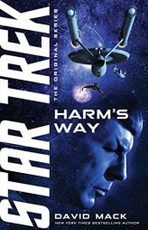 Harm's Way (Star Trek: The Original Series) by David Mack Paperback Book