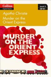 Murder on the Orient Express: B1 (Collins Agatha Christie ELT Readers) by Agatha Christie Paperback Book