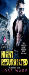 Night Resurrected by Joss Ware Paperback Book