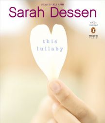 This Lullaby by Sarah Dessen Paperback Book