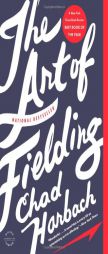 The Art of Fielding by Chad Harbach Paperback Book