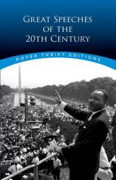 Great Speeches of the 20th Century (Dover Thrift Editions) by Bob Blaisdell Paperback Book