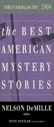 The Best American Mystery Stories 2004 (The Best American Series) by Nelson DeMille Paperback Book