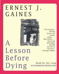 A Lesson Before Dying by Ernest J. Gaines Paperback Book