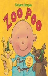 Zoo Poo: A First Toilet Training Book (Barron's Educational Series) by Richard Morgan Paperback Book