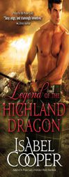 Legend of the Highland Dragon by Isabel Cooper Paperback Book
