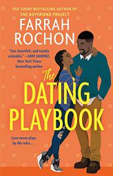 The Dating Playbook by Farrah Rochon Paperback Book