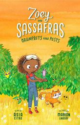 Grumplets and Pests: Zoey and Sassafras #7 by Asia Citro Paperback Book