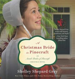 A Christmas Bride in Pinecraft: An Amish Brides of Pinecraft Christmas Novel by Shelley Shepard Gray Paperback Book