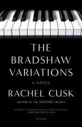 The Bradshaw Variations by Rachel Cusk Paperback Book