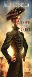 Love at Any Cost by Julie Lessman Paperback Book