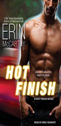 Hot Finish (Fast Track) by Erin McCarthy Paperback Book