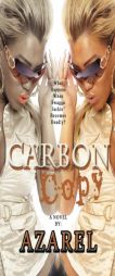 Carbon Copy by Azarel Paperback Book