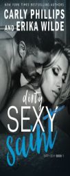 Dirty Sexy Saint (Dirty Sexy Series) (Volume 1) by Carly Phillips Paperback Book