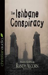 Ishbane Conspiracy by Randy Alcorn Paperback Book