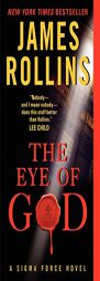 The Eye of God: A Sigma Force Novel (Sigma Force Novels) by James Rollins Paperback Book