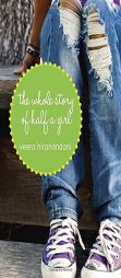 The Whole Story of Half a Girl by Veera Hiranandani Paperback Book