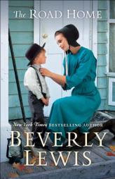 The Road Home by Beverly Lewis Paperback Book