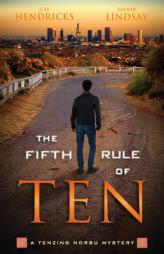 The Fifth Rule of Ten by Gay Hendricks Paperback Book