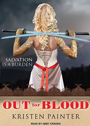 Out for Blood (House of Comarre) by Kristen Painter Paperback Book