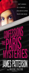 Confessions: The Paris Mysteries by James Patterson Paperback Book