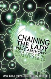Chaining the Lady by Piers Anthony Paperback Book