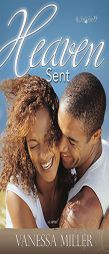 Heaven Sent (My Soul to Keep) by Vanessa Miller Paperback Book