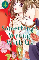 Something's Wrong With Us 4 by Natsumi Ando Paperback Book