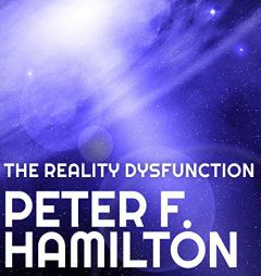 The Reality Dysfunction (The Night's Dawn Trilogy) by Peter F. Hamilton Paperback Book
