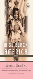 Miss Black America by Veronica Chambers Paperback Book