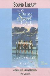 The Same Sweet Girls by Cassandra King Paperback Book